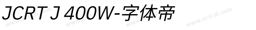 JCRT J 400W字体转换